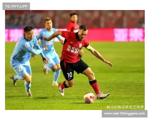 谭龙锋线抢点成关键 长春亚泰反击体系显威重燃保级希望