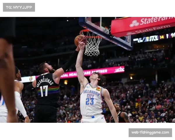 掘金127-107击败雷霆,约基奇再取三双数据 掘金127-107击败雷霆,约基奇再取三双数据